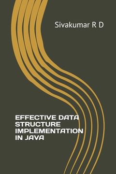 portada Effective Data Structure Implementation in Java (en Inglés)