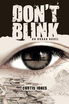 portada Don't Blink: An Urban Novel (en Inglés)