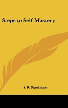 portada steps to self-mastery (en Inglés)