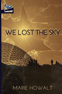 portada We Lost the sky (in English)