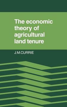 portada The Economic Theory of Agricultural Land Tenure (en Inglés)