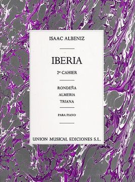 portada Isaac Albeniz: v. 2: Iberia  - Almeria, Rondena Y Triana