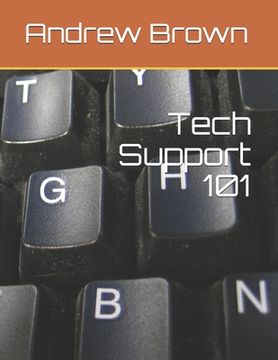 portada Tech Support 101 (in English)