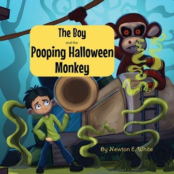 portada The Boy and the Pooping Halloween Monkey (en Inglés)