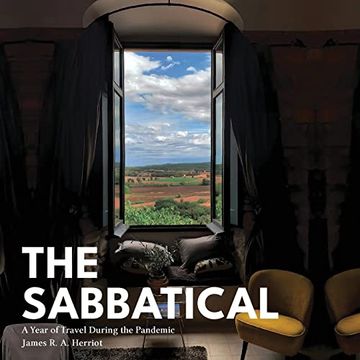 portada The Sabbatical: A Year of Travel During the Pandemic 