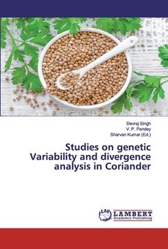 portada Studies on genetic Variability and divergence analysis in Coriander (en Inglés)