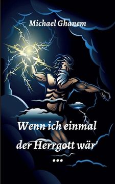 portada Wenn ich einmal der Herrgott wär (en Alemán)