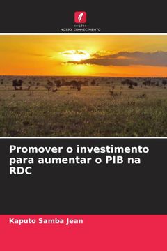 portada Promover o Investimento Para Aumentar o pib na rdc