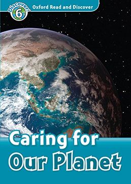 portada Oxford Read and Discover 6. Caring for our Planet mp3 Pack 