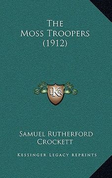 portada the moss troopers (1912)