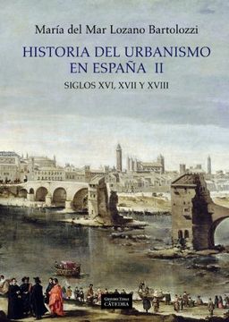 portada Historia del Urbanismo en España ii