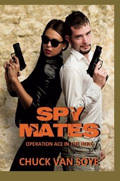 portada Spy Mates: Operation Ace In the Hole (Volume 1)