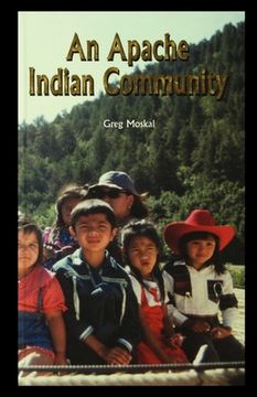portada An Apache Indian Community (en Inglés)
