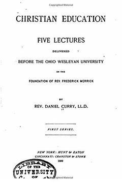 portada Christian Education, Five Lectures Delivered Before the Ohio Wesleyan University