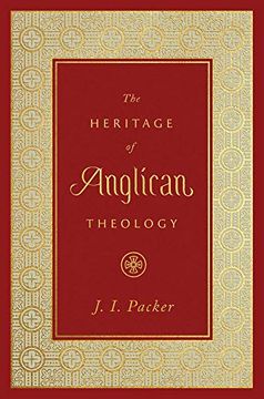 portada The Heritage of Anglican Theology (en Inglés)