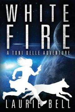 portada White Fire (a Toni Delle Adventure) (en Inglés)