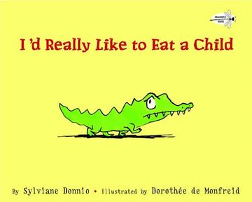 portada I'd Really Like to eat a Child (en Inglés)