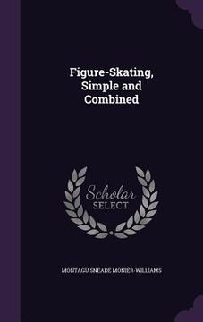 portada Figure-Skating, Simple and Combined (en Inglés)