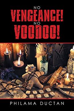 portada No Vengeance! No Voodoo! (en Inglés)