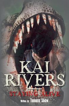 portada Kai Rivers-Staying Alive (en Inglés)