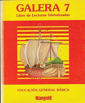 portada Galera 7 Libro de Lecturas Globalizadas E. Ga B.