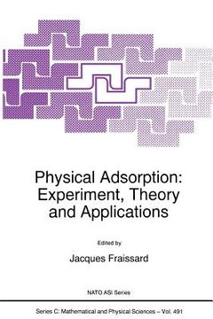 portada Physical Adsorption: Experiment, Theory and Applications (en Inglés)