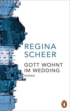 portada Gott Wohnt im Wedding: Roman - der Neue Roman der Autorin von "Machandel" (in German)