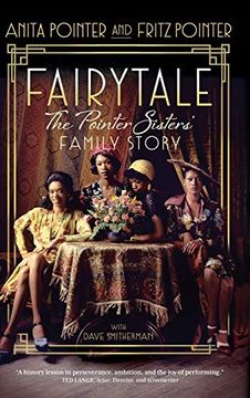 portada Fairytale: The Pointer Sisters' Family Story (in English)