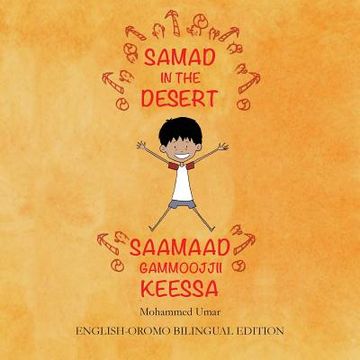 portada Samad in the Desert: English - Oromo Bilingual Edition 