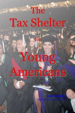 portada The Tax Shelter for Young Americans