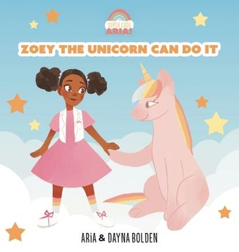 portada Zoey The Unicorn Can Do It (en Inglés)