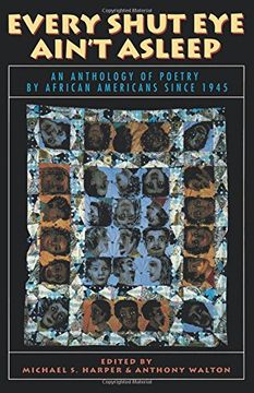 portada Every Shut Eye Ain't Asleep: An Anthology of Poetry by African Americans Since 1945 