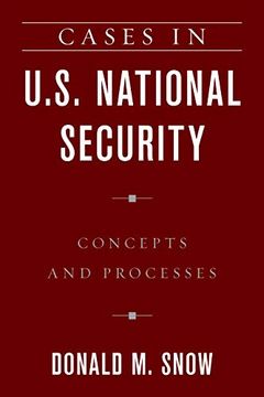 portada Cases in U.S. National Security: Concepts and Processes (en Inglés)