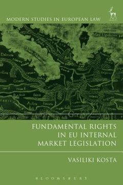 portada Fundamental Rights in EU Internal Market Legislation (en Inglés)