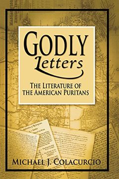 portada Godly Letters: The Literature of the American Puritans (en Inglés)