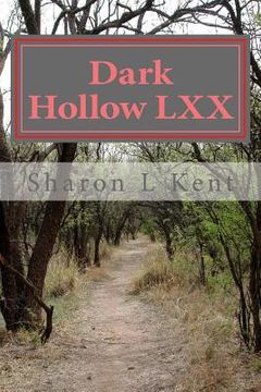 portada Dark Hollow LXX (en Inglés)