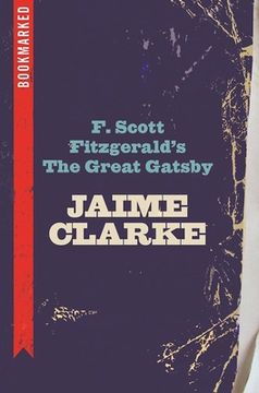 portada F. Scott Fitzgerald's the Great Gatsby: Bookmarked