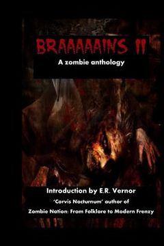 portada Braaaaains A Zombie Anthology 2 (en Inglés)