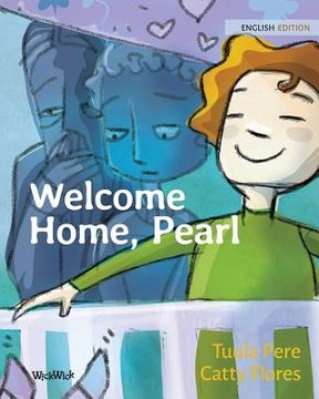 portada Welcome Home, Pearl (en Inglés)