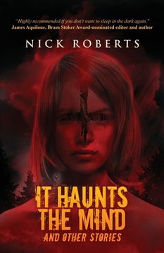 portada It Haunts the Mind: And Other Stories