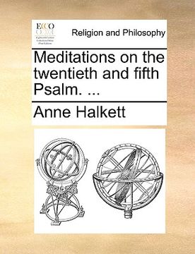 portada meditations on the twentieth and fifth psalm. ...