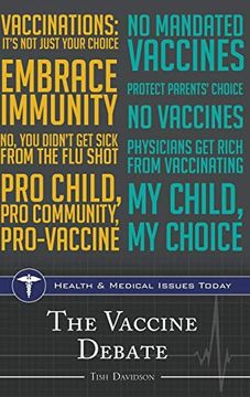 portada The Vaccine Debate (Health and Medical Issues Today) (en Inglés)