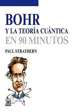 portada Bohr y la Teoria Cuantica en 90 Minutos