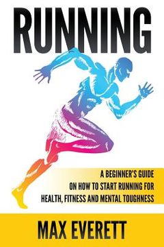 portada Running: A Beginner (en Inglés)