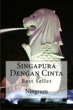 portada Singapura Dengan Cinta: Best Seller
