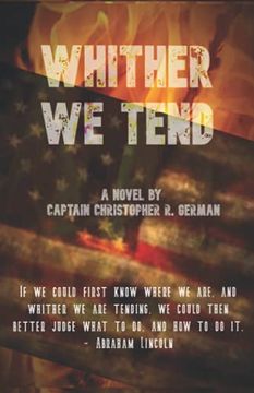 portada Whither we Tend (The Reclamation Series) (en Inglés)