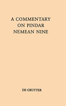 portada A Commentary on Pindar, Nemean Nine (Texte und Kommentare) (en Inglés)