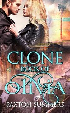 portada Clone: The Book of Olivia (en Inglés)