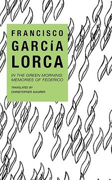 portada in the green morning: memories of federico (in English)