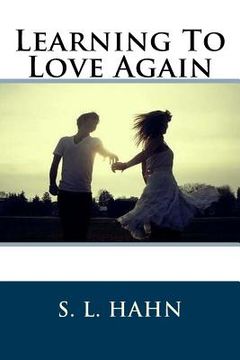 portada Learning To Love Again (en Inglés)
